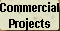 Commercial Projects